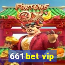 661 bet vip